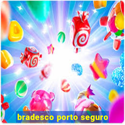 bradesco porto seguro